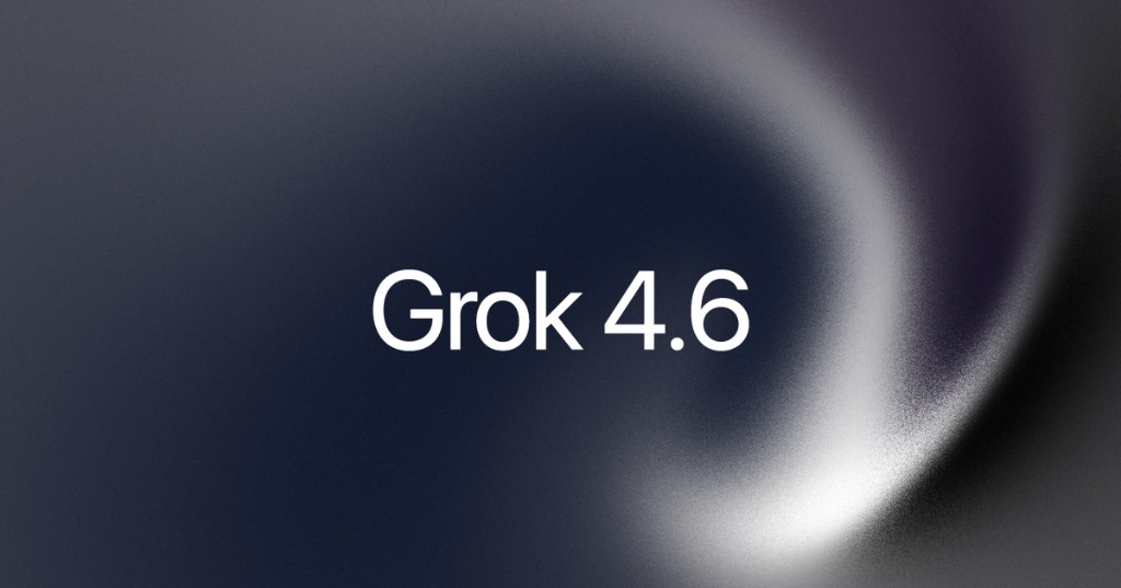 Grok 4.6 官方發布